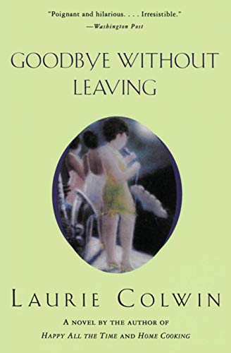 Beispielbild fr Goodbye Without Leaving zum Verkauf von Wonder Book