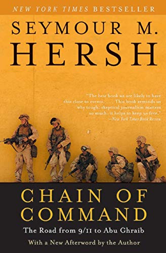 Stock image for Chain of Command: The Road from 9/11 to Abu Ghraib (P.S.) for sale by R Bookmark