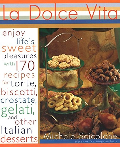 Stock image for La Dolce Vita for sale by ThriftBooks-Atlanta