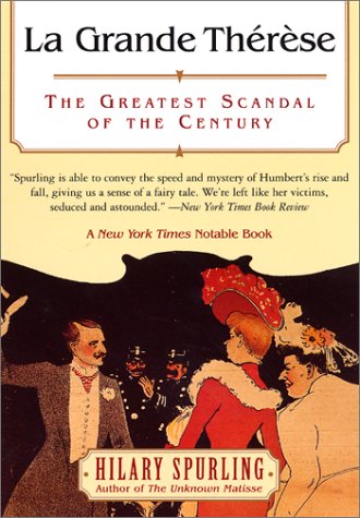 Beispielbild fr La Grande Therese: The Greatest Scandal of the Century zum Verkauf von Books From California