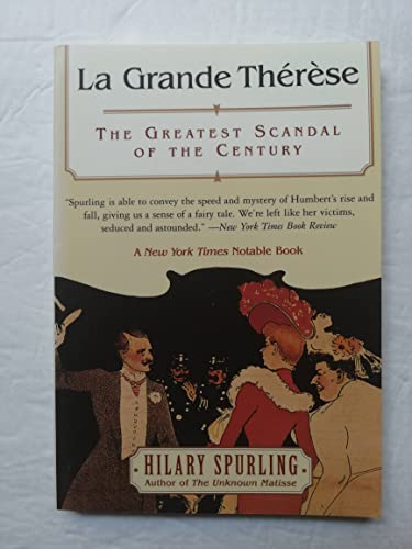 La Grande Therese: The Greatest Scandal of the Century (9780060955922) by Spurling, Hilary; Profile Books Ltd.
