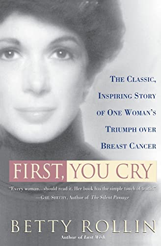 Imagen de archivo de First, You Cry a la venta por SecondSale