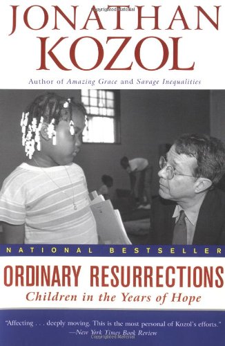 Beispielbild fr Ordinary Resurrections : Children in the Years of Hope zum Verkauf von gearbooks