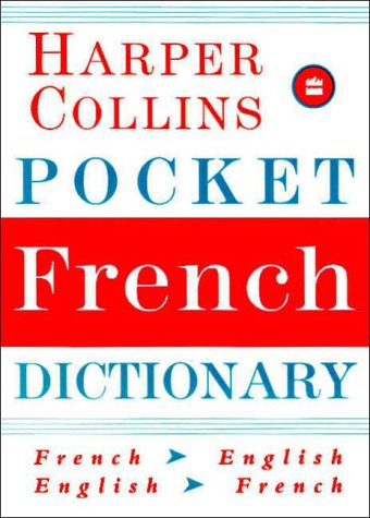 9780060956646: Pocket French Dictionary: French/English English/French