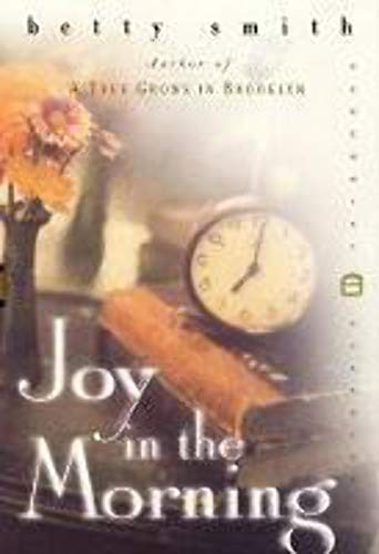 9780060956868: Joy in the Morning