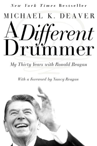 9780060957575: Different Drummer, A: My Thirty Years with Ronald Reagan