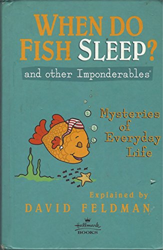 9780060957711: When Do Fish Sleep?