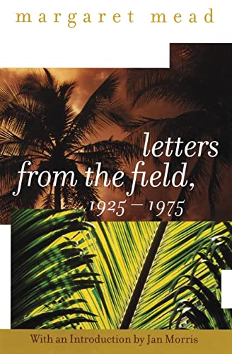 9780060958046: Letters from the Field, 1925-1975