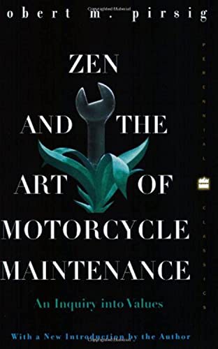 Stock image for Zen and the Art of Motorcycle Maintenance: An Inquiry into Values for sale by Jenson Online Inc