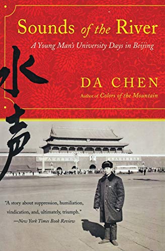 Stock image for Sounds of the River: A Young Man's University Days in Beijing for sale by Montclair Book Center