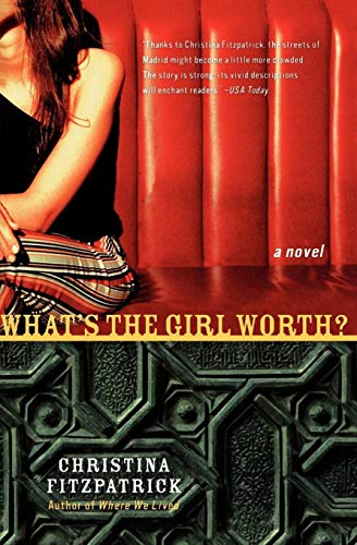 9780060958756: What's the Girl Worth?: A Novel