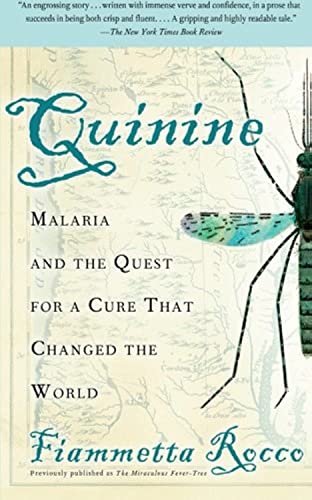 Imagen de archivo de Quinine: Malaria and the Quest for a Cure That Changed the World a la venta por WorldofBooks