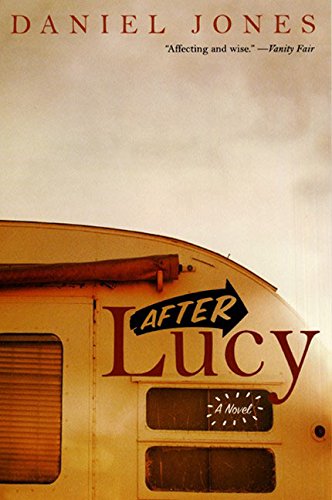9780060959425: After Lucy: A Novel