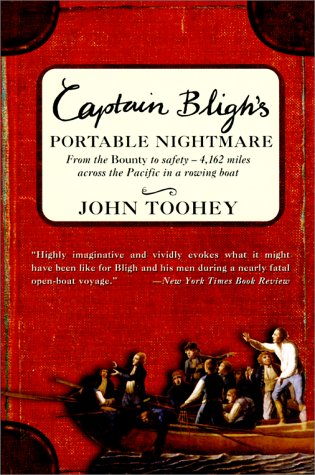 9780060959524: Captain Bligh's Portable Nightmare: From the Bounty to Safety--4,162 Miles Across the Pacific in a Rowing Boat