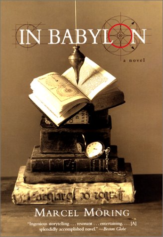 Beispielbild fr In Babylon: A Novel zum Verkauf von More Than Words