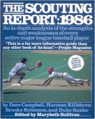 Scouting Report-1986 (9780060960506) by Campbell, Dave; Snider, Duke; Robinson, Brooks