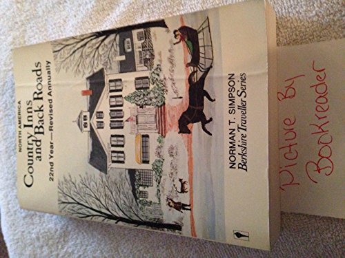Beispielbild fr Country Inns and Back Roads : North America zum Verkauf von Better World Books
