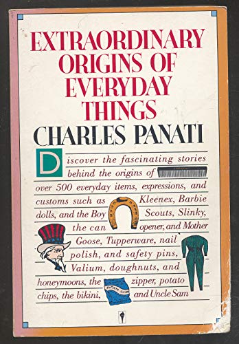 9780060960933: Extraordinary Origins of Everyday Things