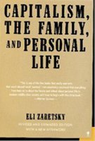 Beispielbild fr Capitalism, the Family and Personal Life zum Verkauf von Better World Books: West