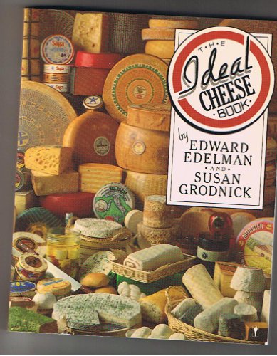 Beispielbild fr The Ideal Cheese Book zum Verkauf von Wonder Book