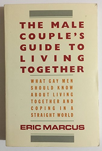 Stock image for The Male Couple's Guide to Living Together for sale by BookHolders