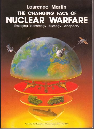 Beispielbild fr The Changing Face of Nuclear Warfare zum Verkauf von Wonder Book