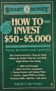 Stock image for How to Invest $50-$5,000 (Smart $ Money Series) for sale by Mt. Baker Books