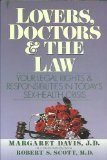 Stock image for Lovers, Doctors and the Law: Your Legal Rights and Responsibilities in Today's Sex-Health Crisis for sale by Wonder Book