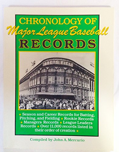 Stock image for A Chronology of Major League Baseball Records for sale by Better World Books: West