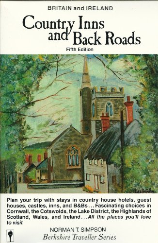 Stock image for Country Inns and Back Roads: Britain and Ireland for sale by SecondSale