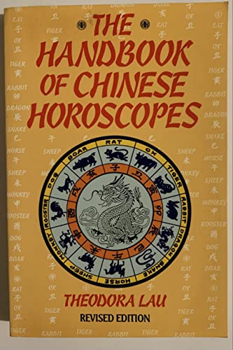 Beispielbild fr The Handbook of Chinese Horoscopes zum Verkauf von Wonder Book