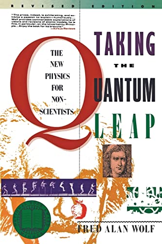 Stock image for TAKING THE QUANTUM LEAP THE NEW PHYSICS FOR NONSCIENTISTS for sale by WONDERFUL BOOKS BY MAIL