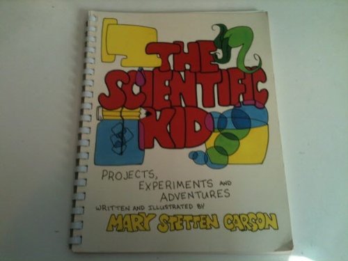 Beispielbild fr The Scientific Kid zum Verkauf von Wonder Book