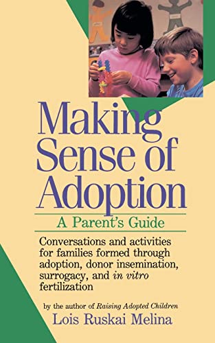 Beispielbild fr Making Sense of Adoption: A Parent's Guide zum Verkauf von Wonder Book