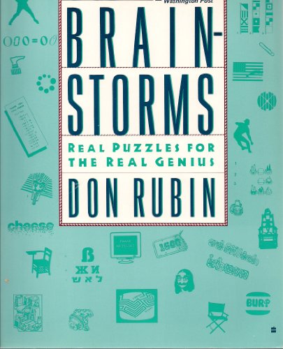 Stock image for Brainstorms: Real Puzzles for the Real Genius for sale by Wonder Book