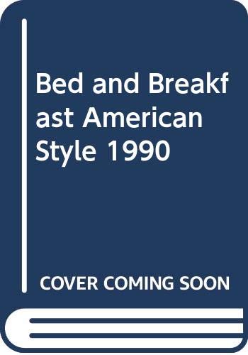 9780060963910: Bed and Breakfast American Style 1990 [Idioma Ingls]