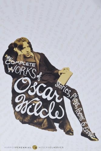 Imagen de archivo de The Complete Works of Oscar Wilde: Stories, Plays, Poems Essays a la venta por Seattle Goodwill