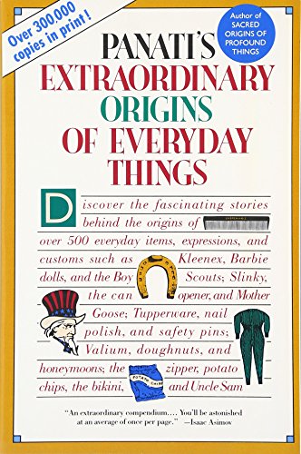9780060964191: Panati's Extraordinary Origins of Everyday Things