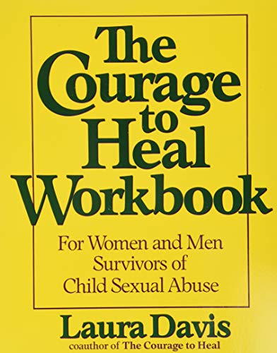 9780060964375: The Courage to Heal Workbook: A Guide for Women and Men Survivors of Child Sexual Abuse