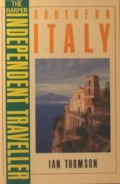 9780060964580: The Harper Independent Traveller: Southern Italy [Idioma Ingls]
