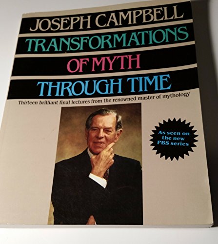 Beispielbild fr Transformations of Myth Through Time zum Verkauf von Wonder Book