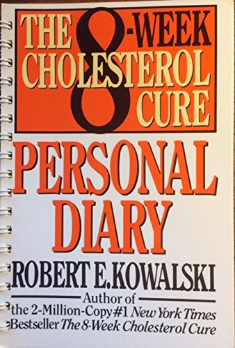 Beispielbild fr The Eight-Week Cholesterol Cure : Personal Diary zum Verkauf von Better World Books