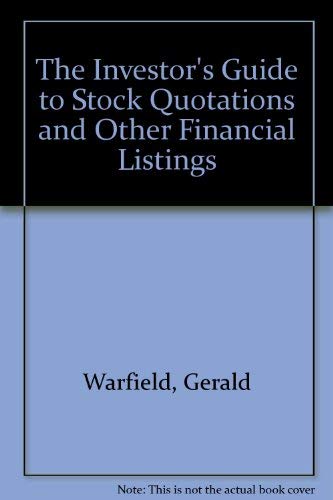 Beispielbild fr The Investor's Guide to Stock Quotations and Other Financial Listings. zum Verkauf von Eryops Books