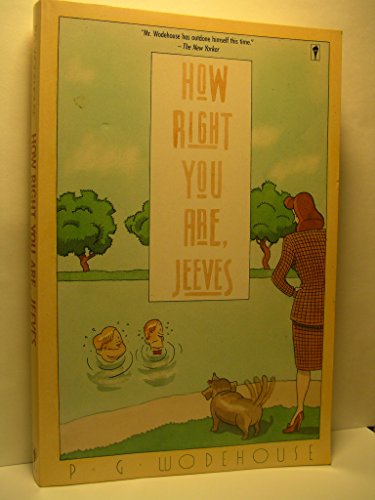 Imagen de archivo de How Right You Are, Jeeves a la venta por HPB Inc.