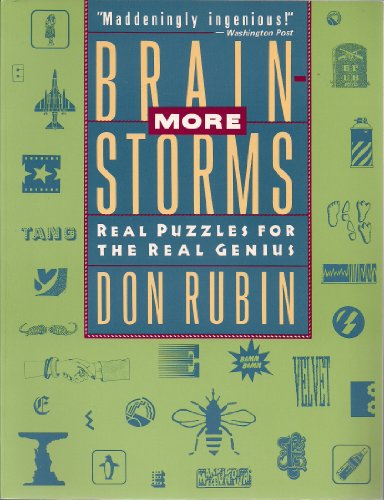 Stock image for More Brainstorms: Real Puzzles for the Real Genius for sale by Wonder Book