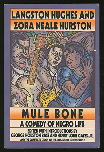 9780060968854: Mule Bone - a Comedy of Negro Life in Three Acts (Harper Perennial Modern Classics)