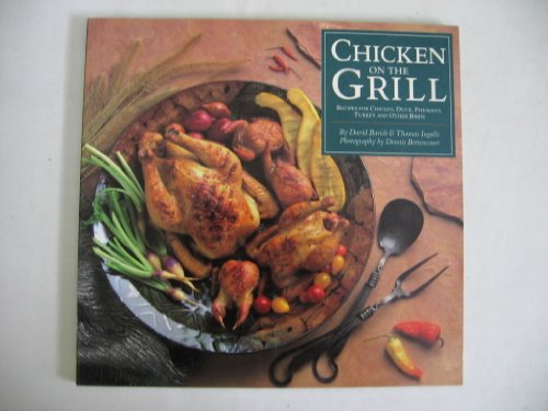 Stock image for Chicken on the Grill for sale by Once Upon A Time Books