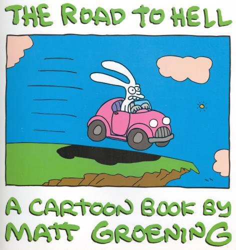 9780060969509: The Road to Hell: A Cartoon Book