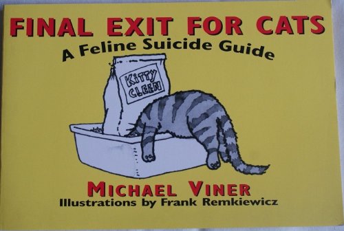 Beispielbild für Final Exit for Cats: A Feline Suicide Guide zum Verkauf von medimops
