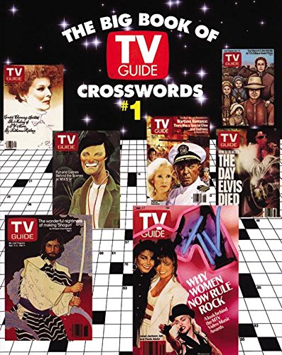 Stock image for Big Book of TV Guide Crosswords: Test Your TV IQ Qith More Than 250 Great Puzzles from TV Guide! for sale by Wonder Book